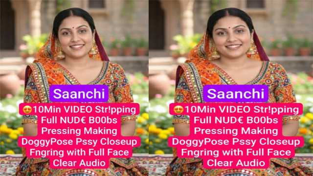 Saanchi Aka Scarlett Model Premium Live – Stripping Full Nude Boobs – Pssy Closeup Fngring